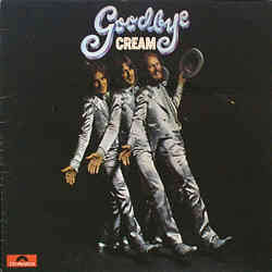 Goodbye Cream. 1969