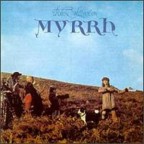 Myrrh. Robin Williamson. 1972